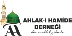Ahlak-ı Hamide Derneği - İlim Ve Ahlak Yolunda